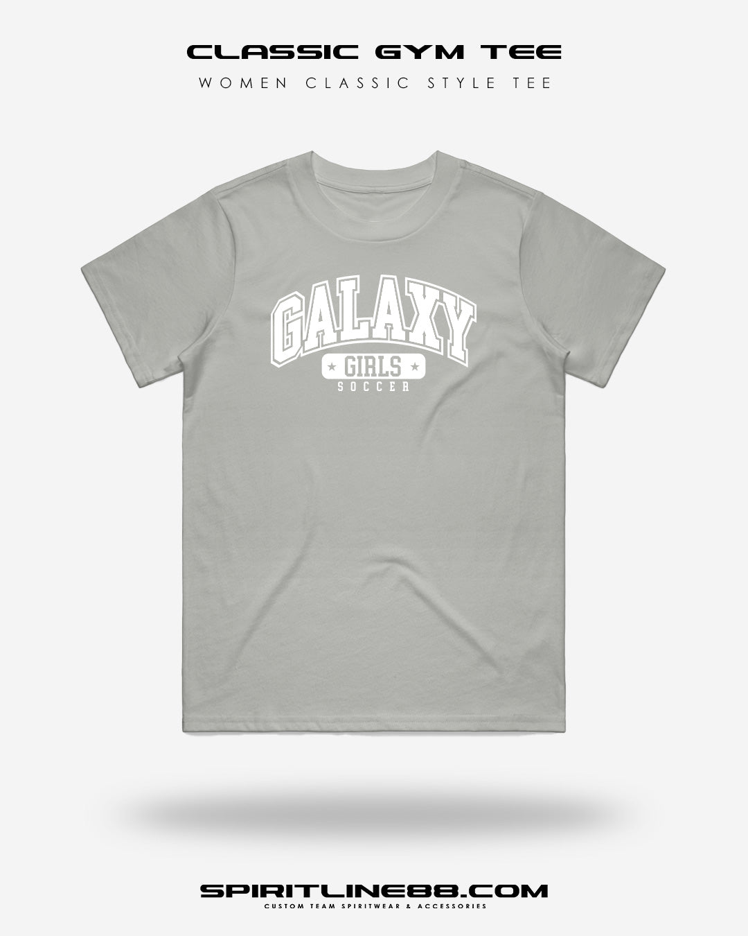 #1101 | Women Classic Gym Tee - White Print Galaxy Girls Soccer