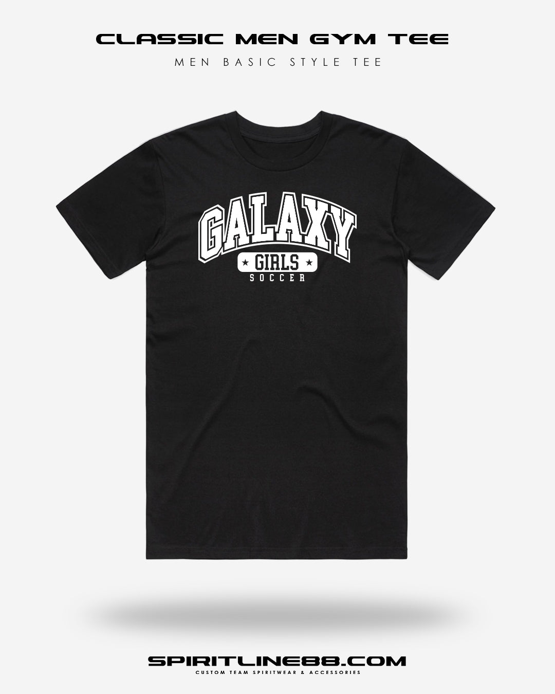 #1107 | Classic Men Gym Tee - White Print Galaxy Girls Soccer