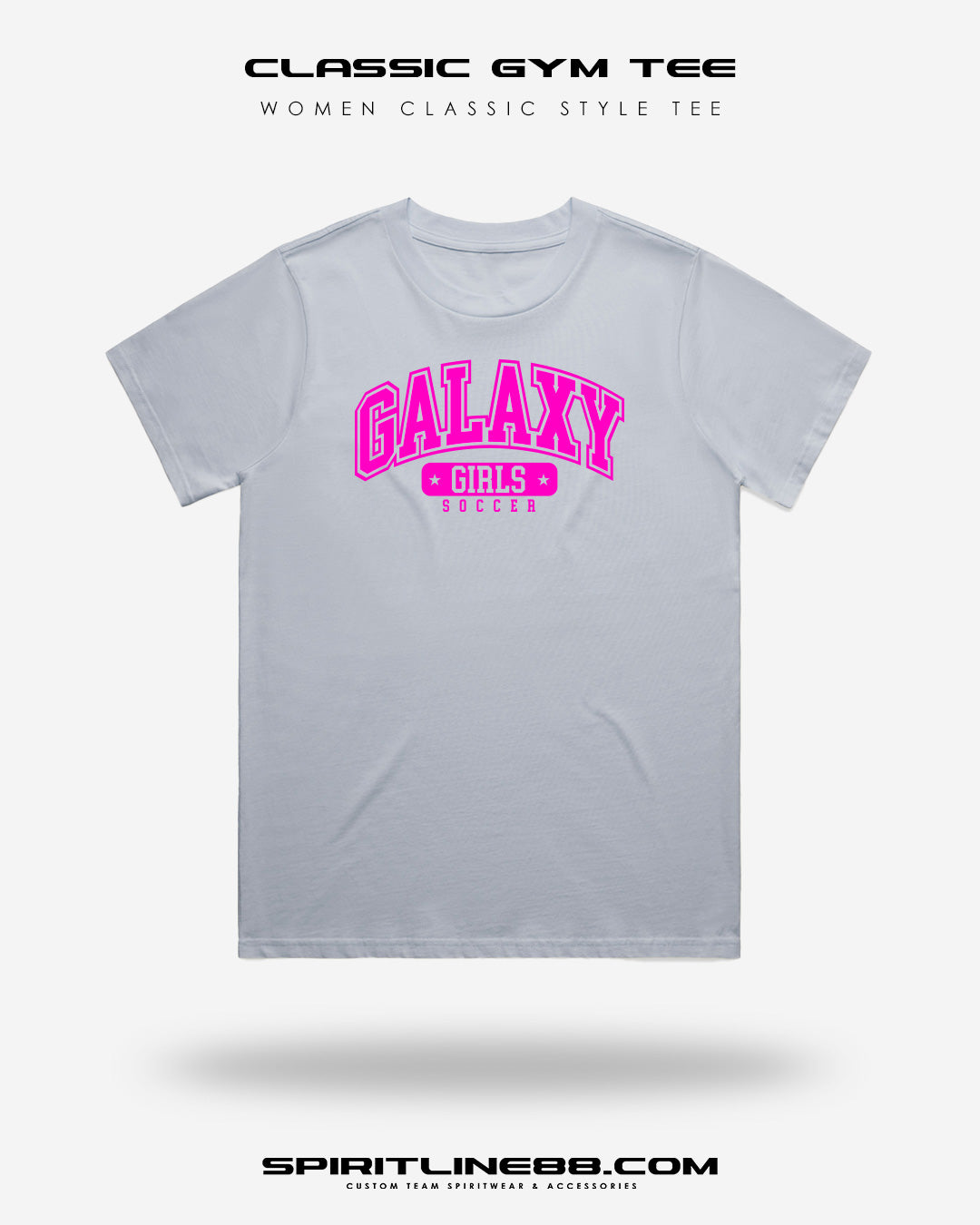 #1102 | Women Classic Gym Tee - Pink Print Galaxy Girls Soccer