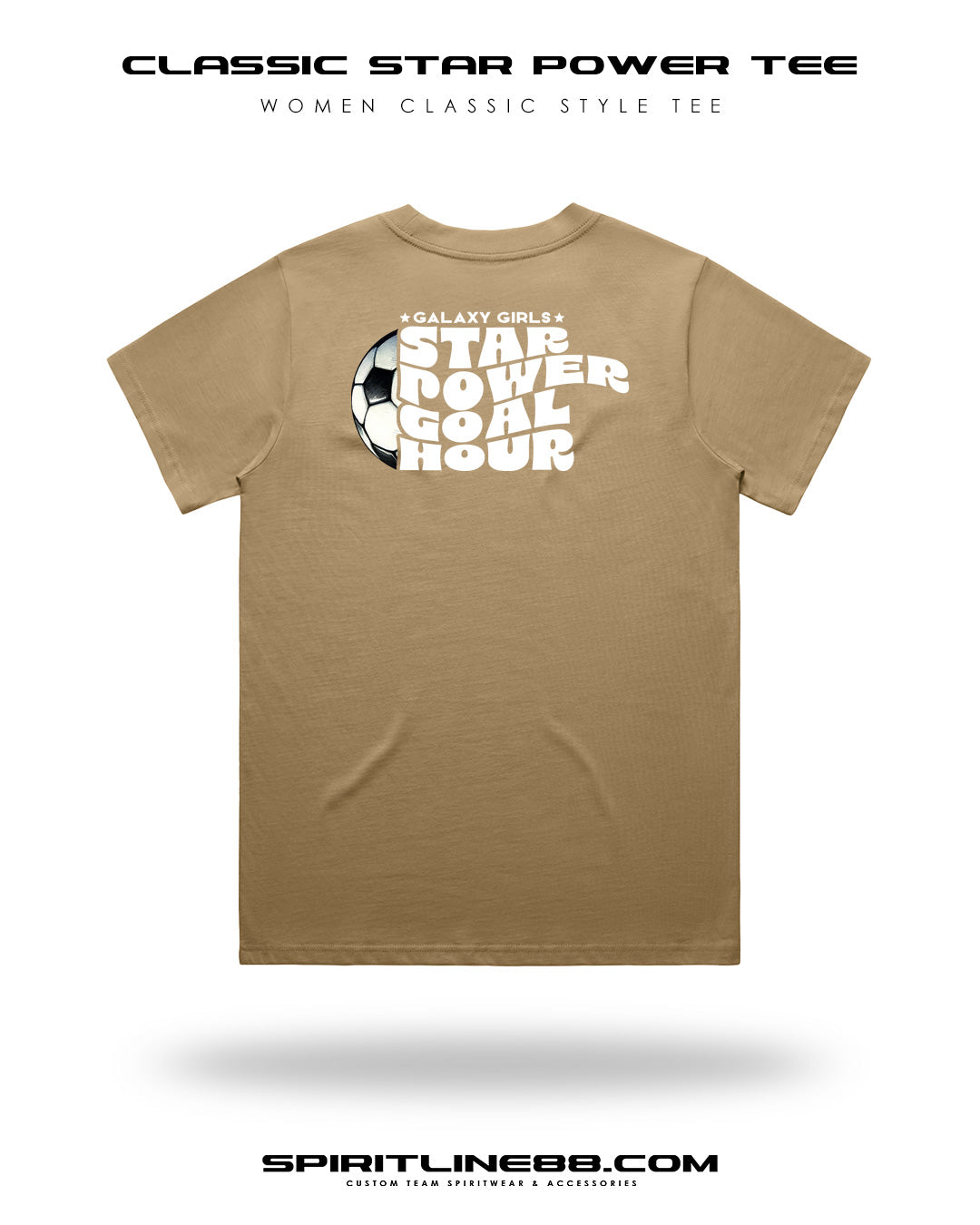 #1103 | Women Classic Tee - Star Power Goal Hour Galaxy Girls Soccer