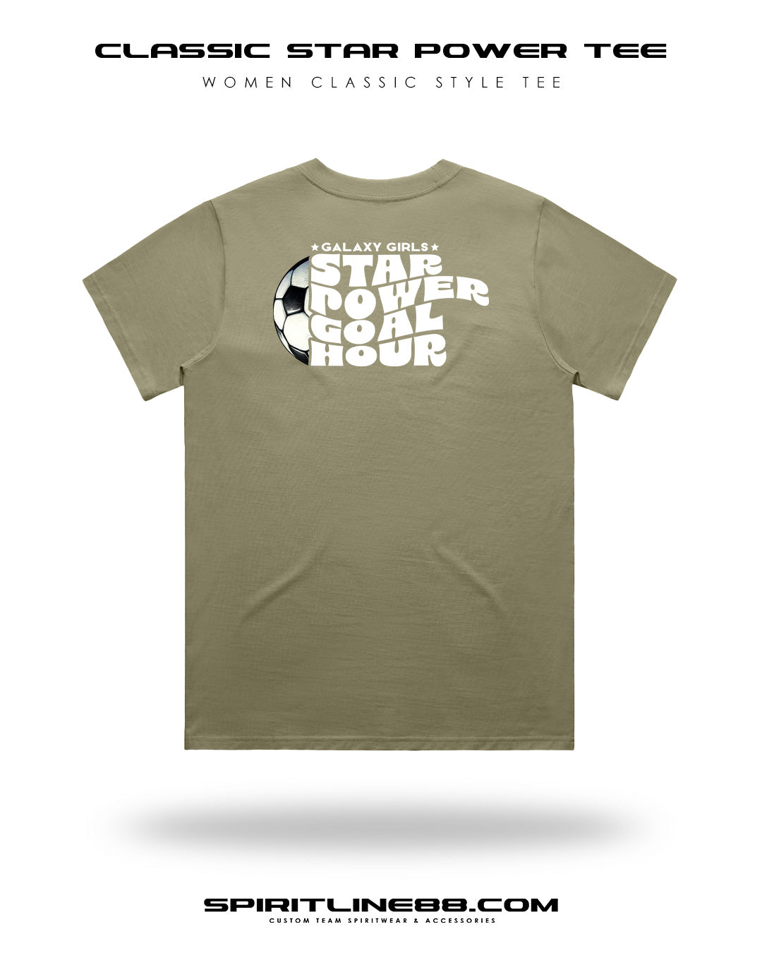 #1103 | Women Classic Tee - Star Power Goal Hour Galaxy Girls Soccer
